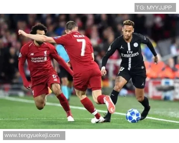 利物浦与大巴黎对决分析双方战术特点及关键球员表现 利物浦与大巴黎对决分析双方战术特点及关键球员表现